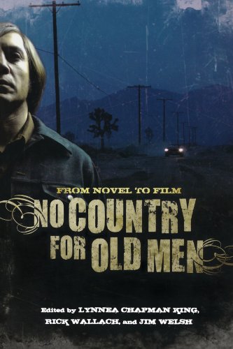 No Country for Old Men: From Novel to FilmFrom Scarecrow Press No Country for Old Men: From Novel to FilmFrom Scarecrow Press