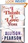 I Think I Love You