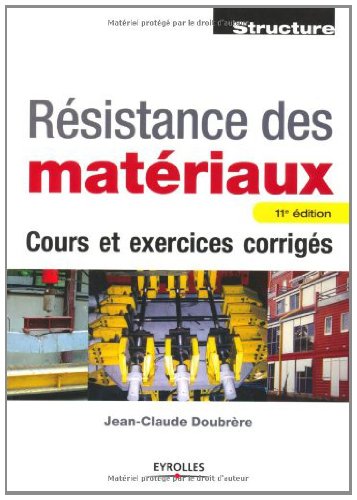 Download Résistance des matériaux : Cours et exercices corrigés Download Résistance des matériaux : Cours et exercices corrigés