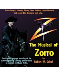 Z - The Musical Of Zorro