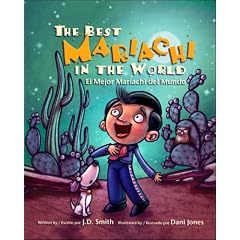 The Best Mariachi in the World/El Mejor Mariachi del Mundo