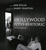 Hollywood Foto-Rhetoric: The Lost Manuscript
