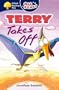 Oxford Reading Tree: All Stars: Pack 1a: Terry Takes Off