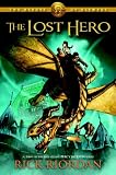 The Heroes of Olympus, Book One: The Lost Hero: The Heroes of Olympus, Book One