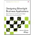 Designing Silverlight Business Applications Effectively