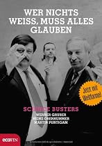 Wer nichts wei&szlig;, muss alles glauben