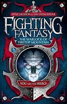 The Warlock of Firetop Mountain (Fighting Fantasy)