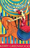 Blood and Circuses: Phryne Fisher Mystery