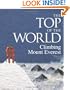 The Top of the World: Climbing Mount Everest