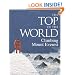 The Top of the World: Climbing Mount Everest