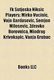 FK Sutjeska Nik I Players: Mirko Vu Ini, Vojo Garda Evi, Semjon Milo Evi, Zdravko Borovnica, Miodrag Krivokapi, Vanja Gruba-