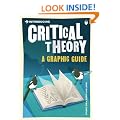 Critical Theory: A Graphic Guide (Introducing...)