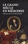 Le grand si�cle en m�moires