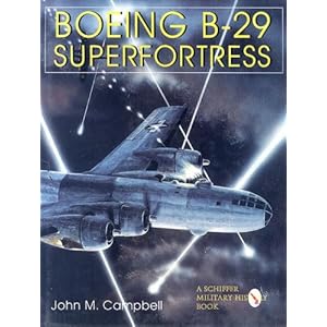 Boeing B-29 Superfortress - John M. Campbell