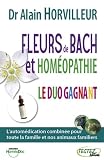 Livres Homéopathie - Fleurs de Bach et homéopathie : Le duo gagnant