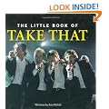 Little Book of Take That (Little Books)