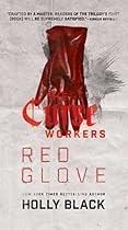 Red Glove (The Curse Workers Book 2)