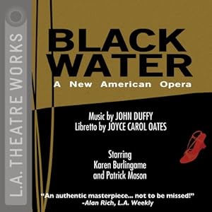 Black Water (Dramatization) - John Duffy, Joyce Carol Oates 