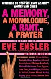 A Memory, a Monologue, a Rant, and a Prayer