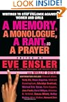 A Memory, a Monologue, a Rant, and a...