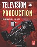 Television Production, Fourteenth Edition