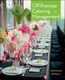 Off-Premise Catering Management, 3rd Edition