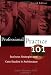 Professional Practice 101: Business Strategies and Case Studies in Architecture