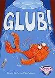 Glub!
