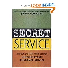 Secret Service: Hidden Systems That Deliver Unforgettable Customer Service