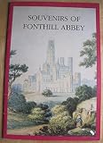 Souvenirs of Fonthill Abbey : an exhibition to commemorate the 150th anniversary of the death of William Beckford, Beckford's Tower, Lansdown, Bath, Easter - October 1994