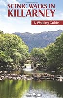 Scenic Walks in Killarney: A Walking Guide