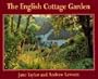 The English Cottage Garden (Country series,No. 34)