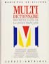 Multidictionnaire des Difficult�s de la Langue Fran�aise: Orthographe, Grammaire, Conjugaison, Prononciation, Abr�viations, S�mantique, Anglicismes, ... Typographie, Correspondance (French Edition)