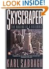 Skyscraper: The Making of a Building