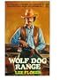 Wolf Dog Range