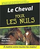 Le Cheval pour les nuls