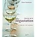 L'Ecole de la d�gustation