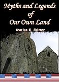 Myths and Legends of Our Own Land (Complete Series)