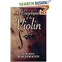 An Encyclopedia of the Violin