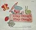 Clay-Dough Play-Dough