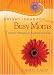 Bright Ideas for Busy Moms: 7 Positive Strategies for Raising Great Kids (Positive Principles) by Karol Ladd ISBN 1404104283