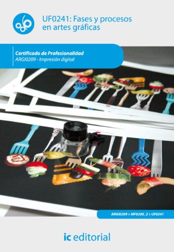 Fases y procesos en artes gráficas. ARGI0209 (Spanish Edition)