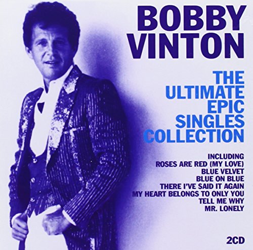 Bobby Vinton - Ultimate Epic Singles Collection - Zortam Music