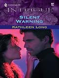 Silent Warning (Harlequin Intrigue)