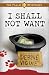 I Shall Not Want (The Psalm 23 Mysteries)