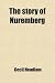 The Story of Nuremberg
