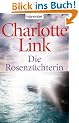 Die Rosenz�chterin: Roman