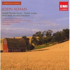 John Adams : Grand pianola music - Shaker loops...