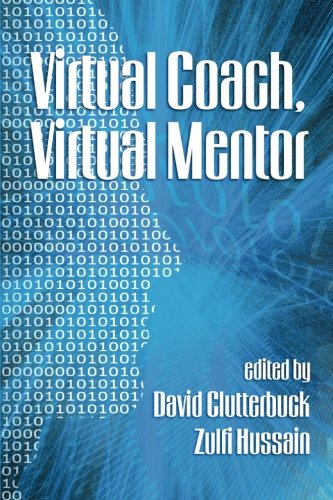 Virtual Coach, Virtual Mentor