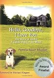 Hello, Goodbye, I Love You